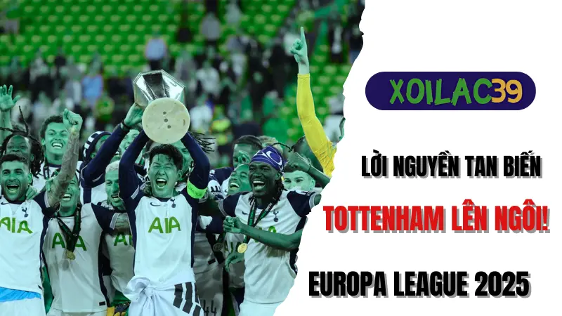 Tottenham vô địch Europa League trên xoilactv